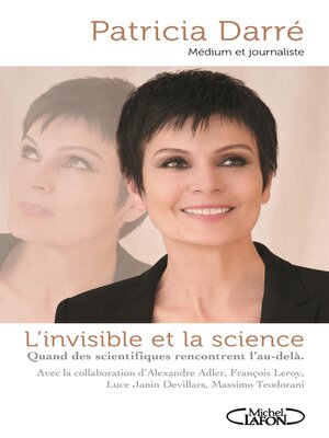 cover image of L'invisible et la science